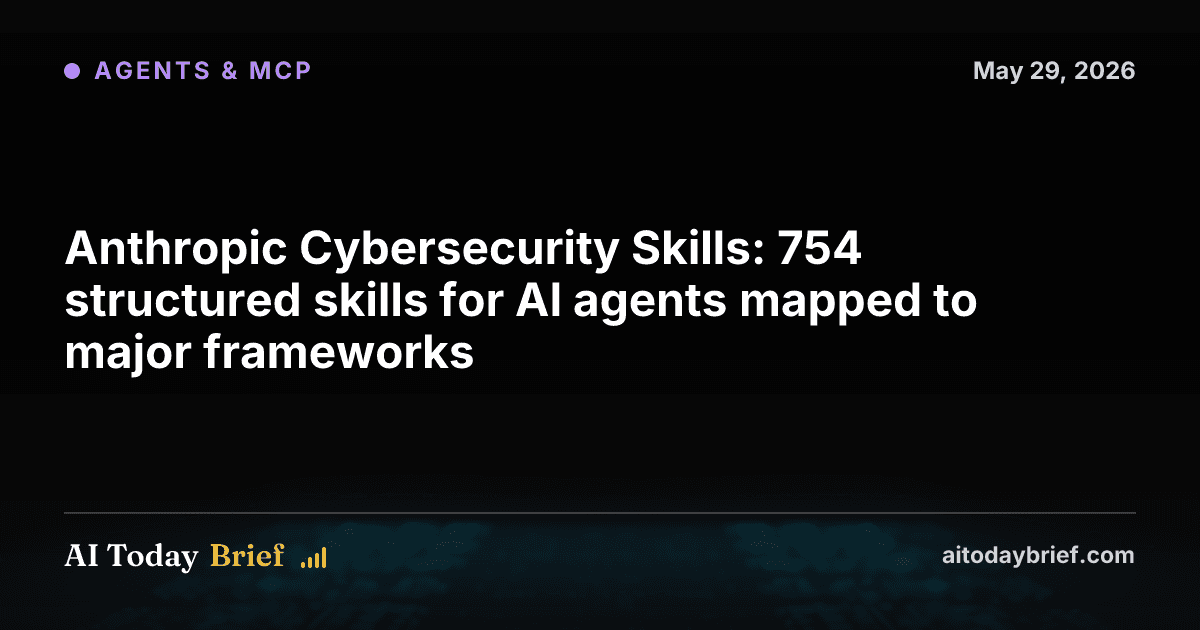 Anthropic Cybersecurity Skills: 754 structured skills for AI agents mapped to major frameworks