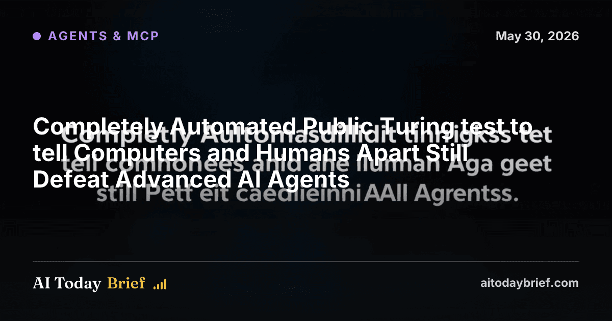 Completely Automated Public Turing test to tell Computers and Humans Apart Still Defeat Advanced AI Agents