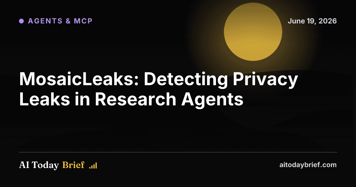 MosaicLeaks: Detecting Privacy Leaks in Research Agents