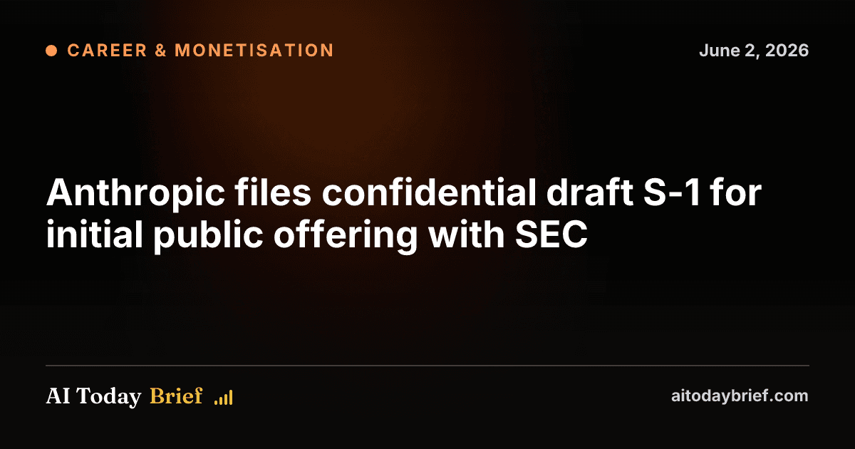 Anthropic files confidential draft S-1 for initial public offering with SEC