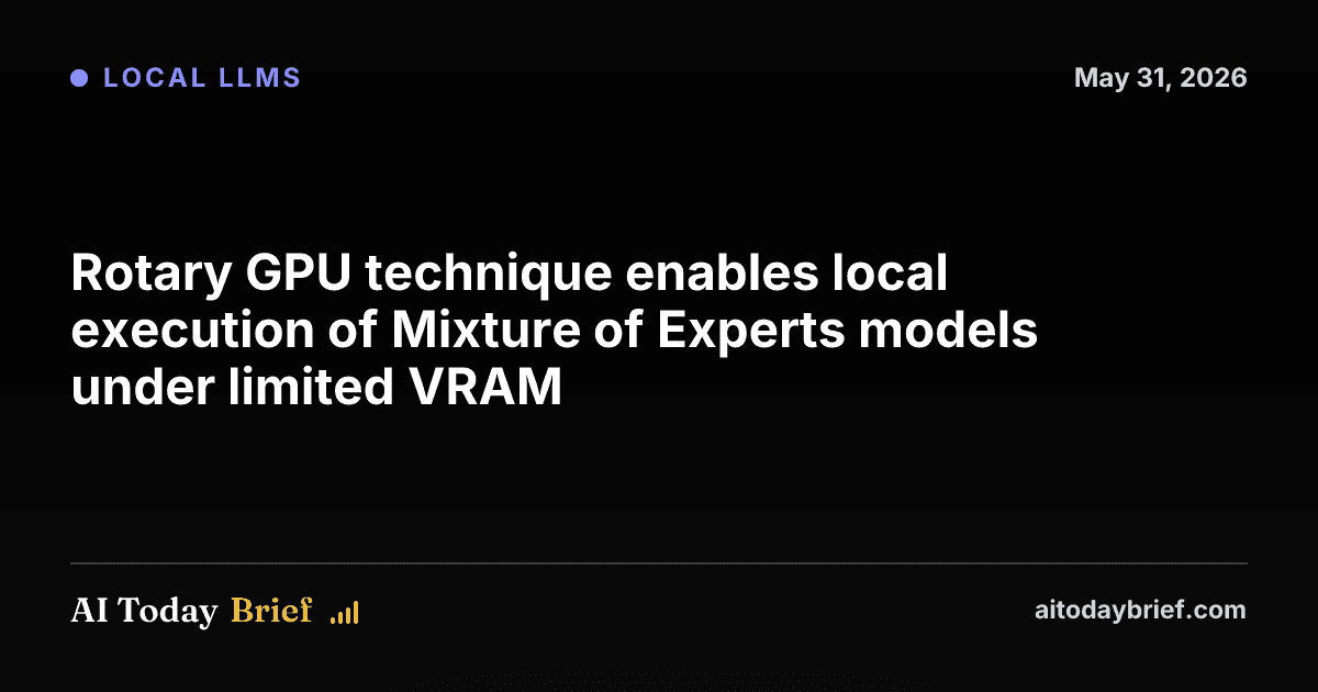 Rotary GPU technique enables local execution of Mixture of Experts models under limited VRAM