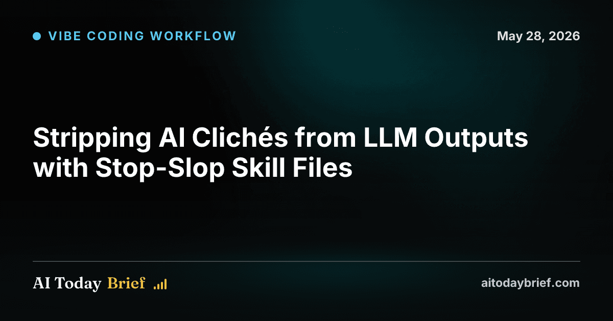 Stripping AI Clichés from LLM Outputs with Stop-Slop Skill Files